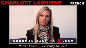 Access Charlott Lashiene casting in streaming. A French girl, Charlott Lashiene will have sex with Pierre Woodman. 