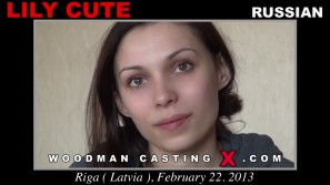 Check out this video of Lily Cute having an audition. Erotic meeting between Pierre Woodman and Lily Cute, a Russian girl. 
