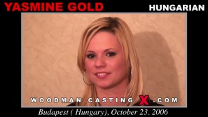 Check out this video of Yasmine Gold having an audition. Erotic meeting between Pierre Woodman and Yasmine Gold, a  girl. 